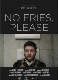 No Fries, Please movie poster