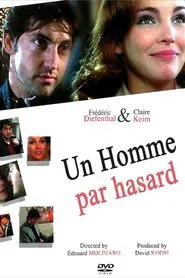 Un homme par hasard movie poster