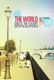 The World According to Brazilians tv show poster