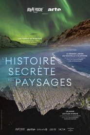 L'Histoire Secrète Des Paysages tv show poster