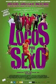 Locos por el sexo movie poster