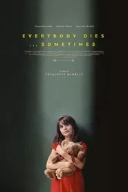 Everybody Dies... Sometimes movie poster