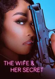 The Wife and Her Secret movie poster