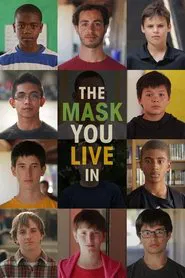 The Mask You Live In movie poster