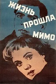 Life Has Passed By movie poster