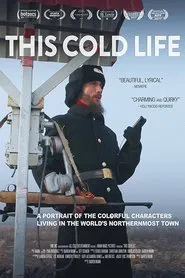 This Cold Life movie poster
