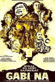 Bukas Na Lang Sapagka’t Gabi Na movie poster