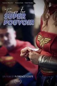 Trouve ton Super Pouvoir ! movie poster