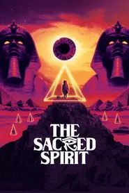 The Sacred Spirit movie poster