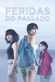 Poster da série Feridas do Passado