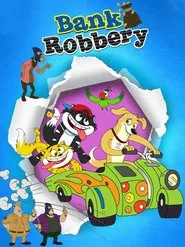 Hunny Bunny Bank Robbery movie poster
