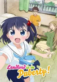 Landlord Is in Puberty! tv show poster