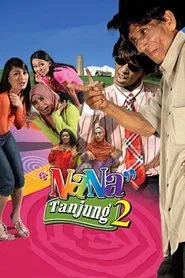 Poster do filme Nana Tanjung 2