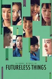 Poster do filme Futureless Things