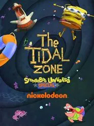 SpongeBob SquarePants Presents The Tidal Zone movie poster