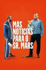 Poster do filme Más Notícias para o Sr. Mars