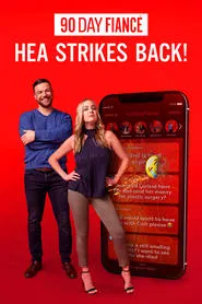 90 Day Fiancé: HEA Strikes Back! tv show poster