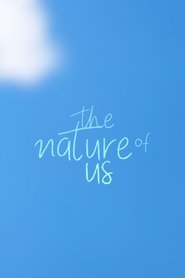 The Nature of Us tv show poster