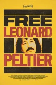 Free Leonard Peltier movie poster