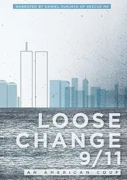 Loose Change 9/11: An American Coup movie poster