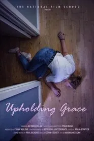 Poster do filme Upholding Grace