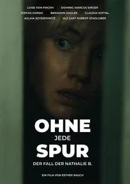 Poster do filme Ohne jede Spur - Der Fall Nathalie B.