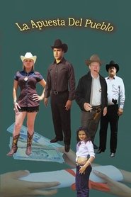 Poster do filme La Apuesta Del Pueblo