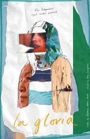 La Gloria movie poster