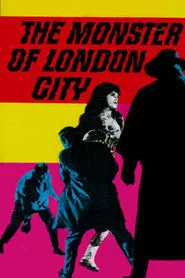Poster do filme The Monster of London City