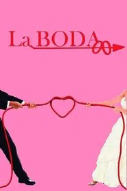 La boda movie poster