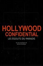 Hollywood Confidential - Les égouts du paradis movie poster