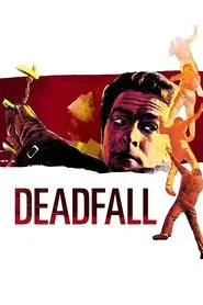 Deadfall movie poster