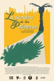 Poster do filme La sombra de las palmeras