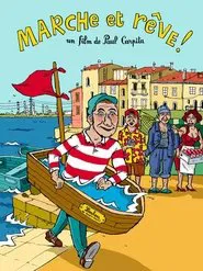 Marche et rêve ! Les homards de l'utopie movie poster