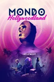 Mondo Hollywoodland movie poster