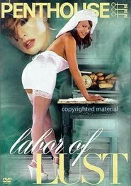 Penthouse: Labor of lust movie poster