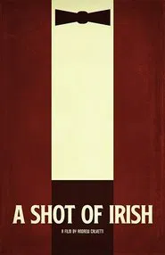 A Shot of Irish movie poster