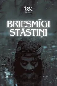 Briesmīgi stāstiņi tv show poster