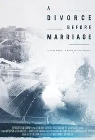 A Divorce Before Marriage movie poster