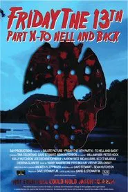 Friday the 13th Part X: To Hell and Back movie poster