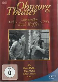Ohnsorg Theater - Söbenthein Sack Kaffee movie poster