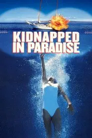 Kidnapped in Paradise movie poster