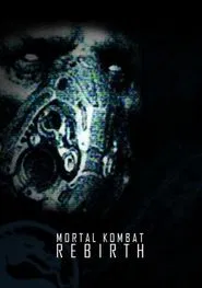 Poster do filme Mortal Kombat: Rebirth