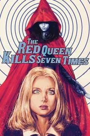 The Red Queen Kills Seven Times movie poster