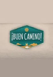 Buen camino tv show poster