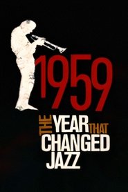 1959: The Year that Changed Jazz movie poster