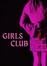 Girl's Club movie poster