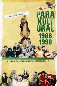 Parakultural: 1986-1990 movie poster