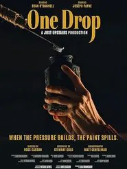 One Drop movie poster