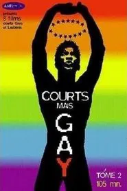 Poster do filme Courts mais Gay : Tome 2